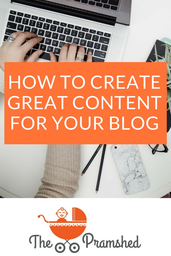 How to create great content for your blog