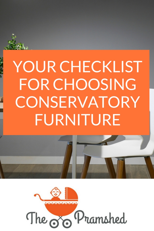 Your checklist for choosing conservatory furniture
