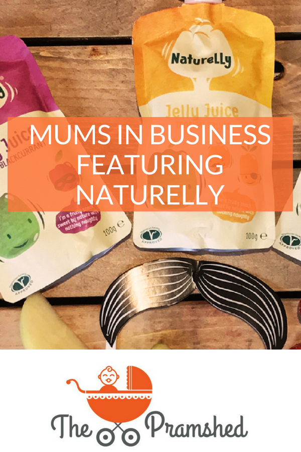 Mums in Business featuring Naturelly