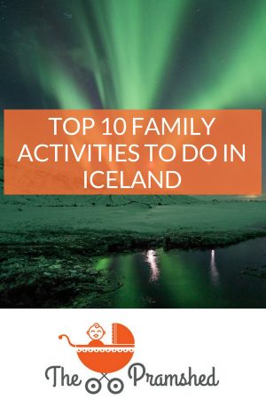 Top 10 family activities to do in Iceland