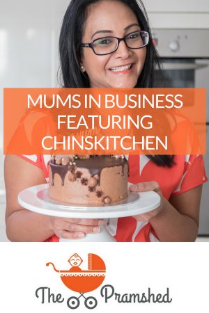 Mums in Business featuring Chinskitchen
