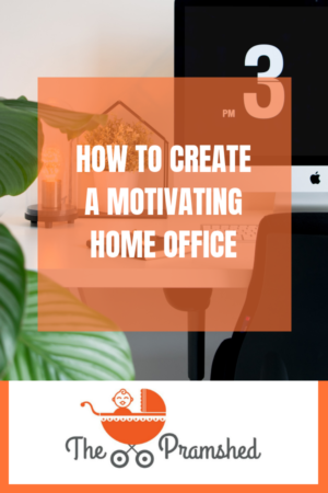 How to create a motivating home office