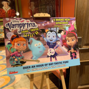 The sign at the Soho Hotel for the brand new Vampirina Fang-Tastic Party interactive film