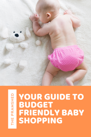 Budget friendly baby shopping what you need to know