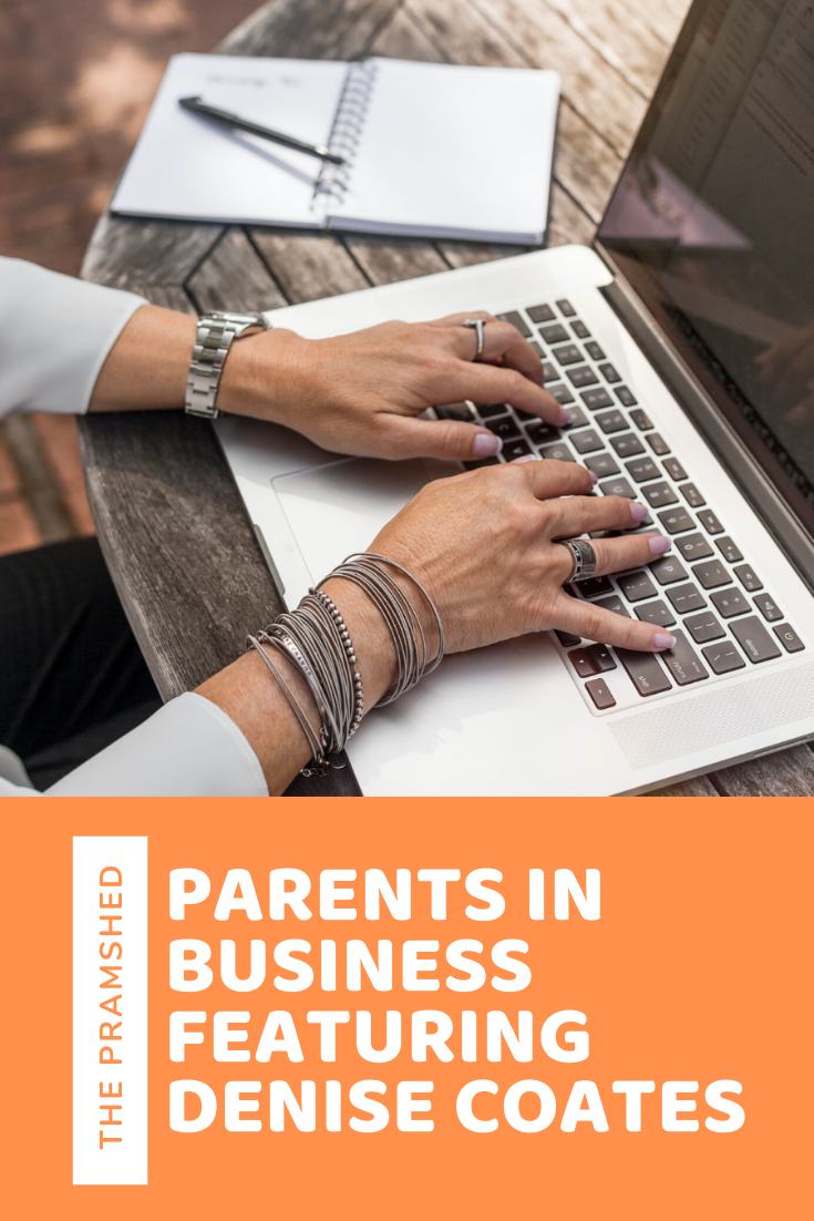 Parents in Business featuring Denise Coates